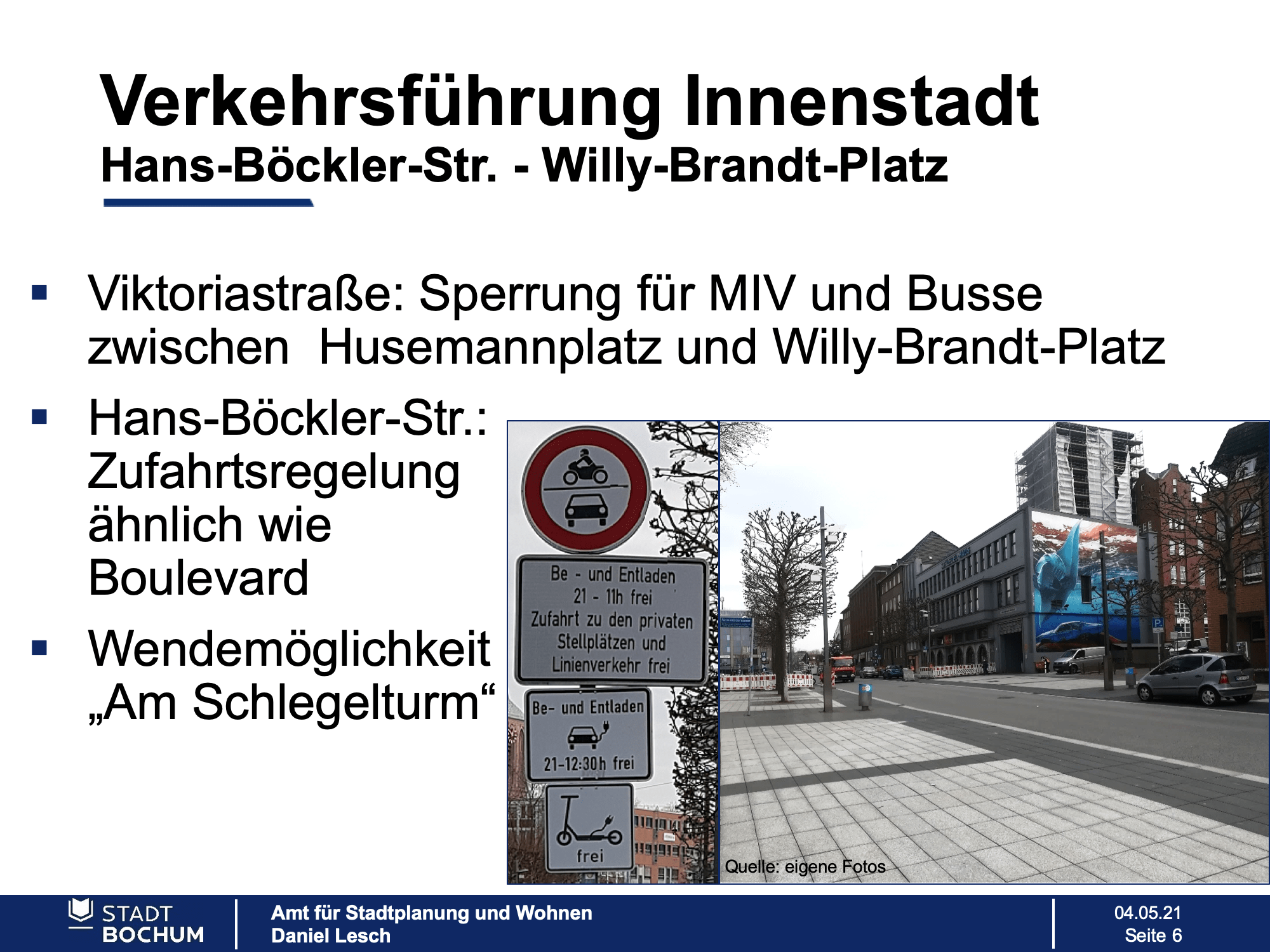 Verkehrsführung Innenstadt (Hans-Böckler-Straße - Willy-Brandt-Platz)