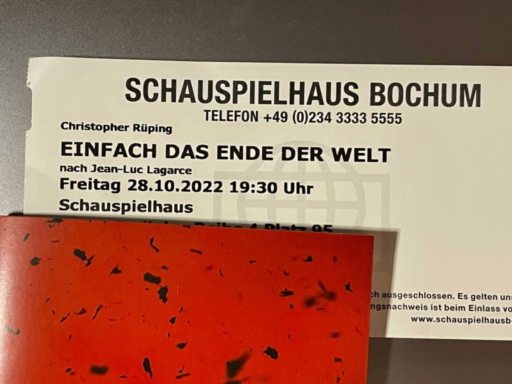 Einfach das Ende der Welt (Ticket Schauspielhaus Bochum - zur Premiere am 28.10.2022)