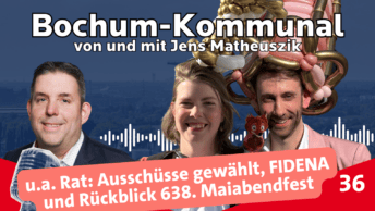 Bochum-Kommunal: Episode 36
